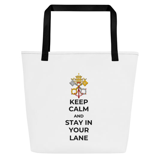 Stay in your lane Large Tote Bag