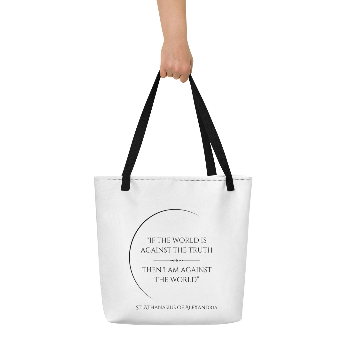 St. Athanasius quote Large Tote Bag