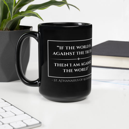 St. Athanasius quote Black Glossy Mug