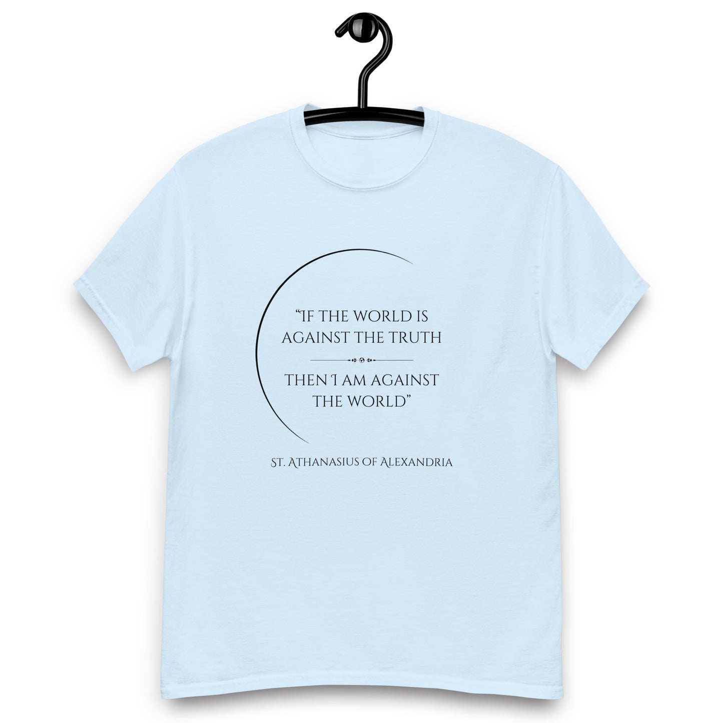 St. Athanasius quote classic tee