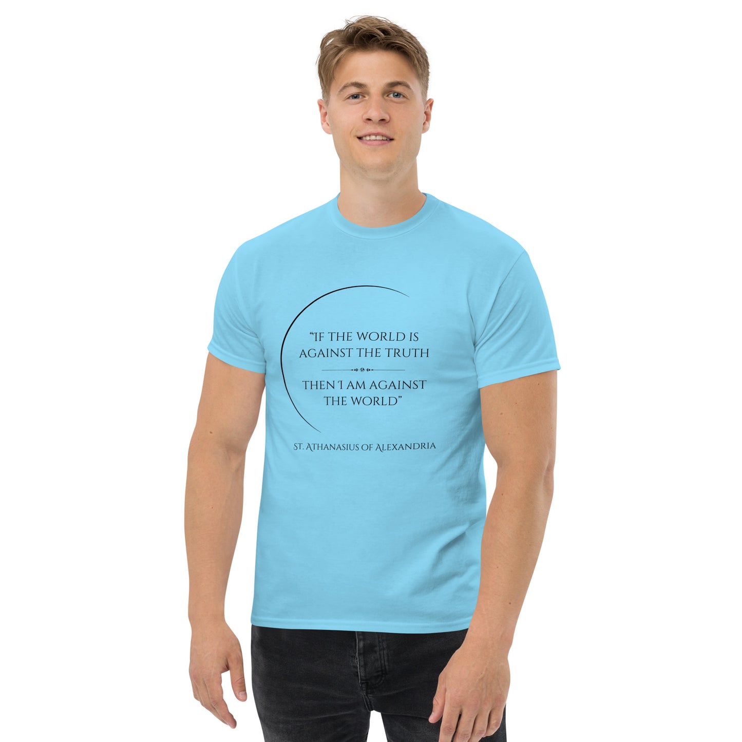 St. Athanasius quote classic tee