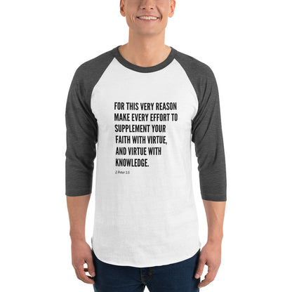 Call to Virtue 3/4 sleeve unisex raglan shirt