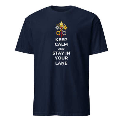 Stay in your lane Short-Sleeve slim fit T-Shirt