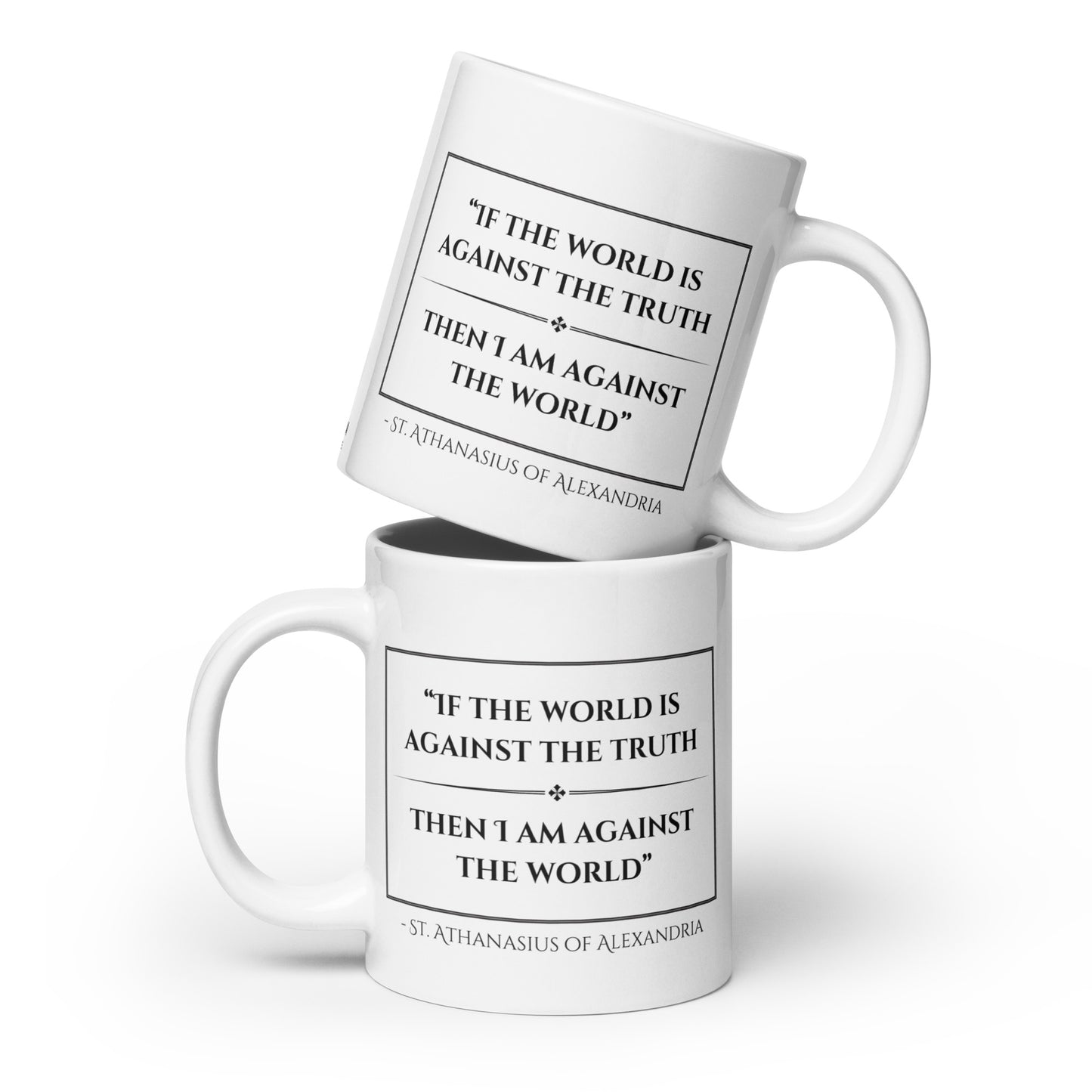 St. Athanasius quote White glossy mug